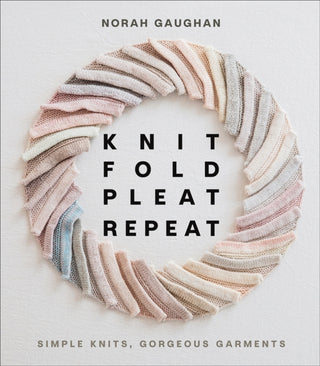 Cover image for 9781419749681 - Knit Fold Pleat Repeat: Simple Knits, Gorgeous Garments