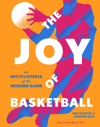 Cover image for 9781419754821 - The Joy of Basketball