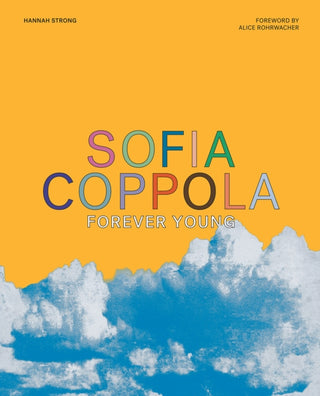 Cover image for 9781419755521 - Sofia Coppola: Forever Young