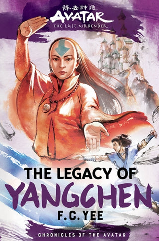 Cover image for 9781419756795 - Avatar, the Last Airbender: The Legacy of Yangchen (Chronicles of the Avatar Book 4)