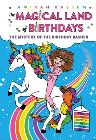 Cover image for 9781419756924 - The Mystery of the Birthday Basher (The Magical Land of Birthdays #2)