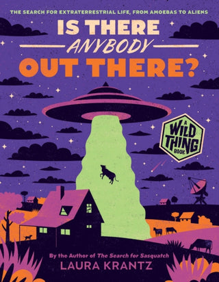 Cover image for 9781419758218 - Is There Anybody Out There? (A Wild Thing Book)