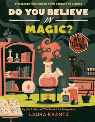 Cover image for 9781419758232 - Do You Believe In Magic? (A Wild Thing Book)