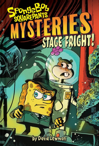 Cover image for 9781419762086 - Stage Fright! (SpongeBob SquarePants Mysteries #3)