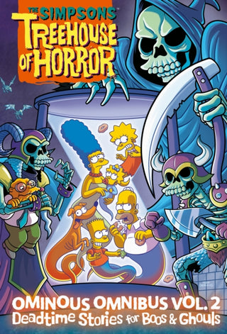 Cover image for 9781419763519 - The Simpsons Treehouse of Horror Ominous Omnibus Vol. 2: Deadtime Stories for Boos & Ghouls