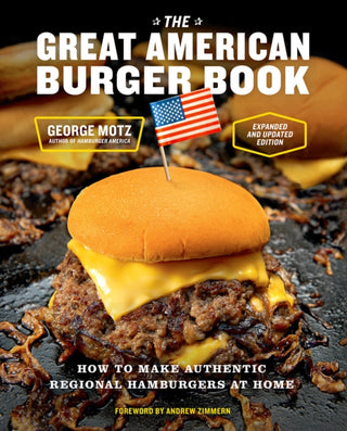 Cover image for 9781419765148 - The Great American Burger Book (Expanded and Updated Edition)