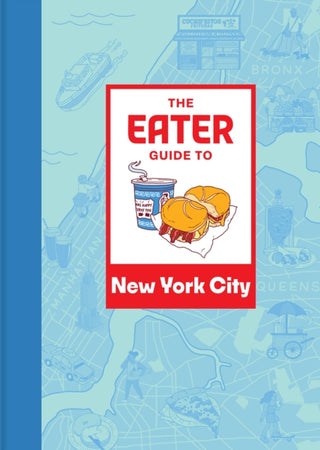 Cover image for 9781419765810 - The Eater Guide to New York City