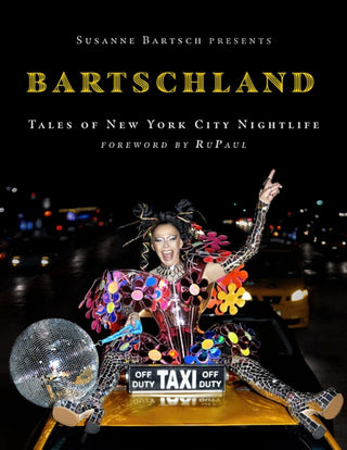 Cover image for 9781419767562 - Susanne Bartsch Presents: Bartschland