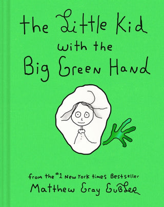 Cover image for 9781419771224 - The Little Kid With the Big Green Hand