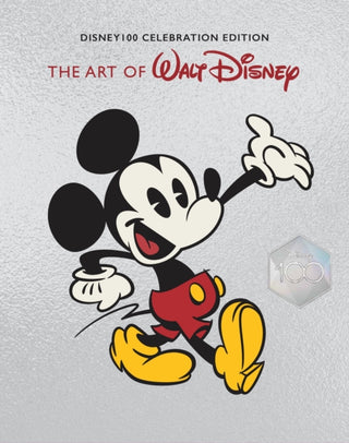 Cover image for 9781419771415 - The Art of Walt Disney: From Mickey Mouse to the Magic Kingdoms and Beyond (Disney 100 Celebration Edition)