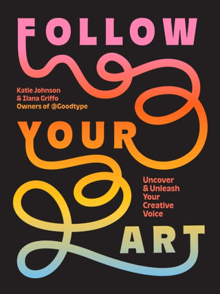 Cover image for 9781419776823 - Follow Your Art