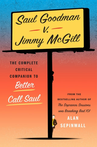 Cover image for 9781419777196 - Saul Goodman v. Jimmy McGill