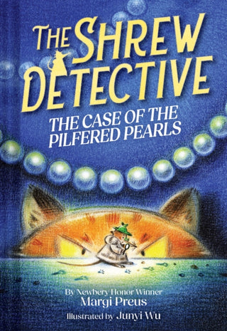 Cover image for 9781419778025 - The Shrew Detective: The Case of the Pilfered Pearls (Shrew Detective #1)