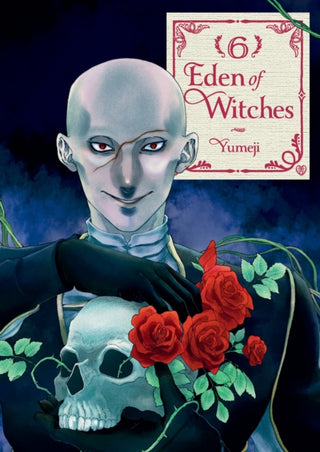 Cover image for 9781419778490 - Eden of Witches Volume 6