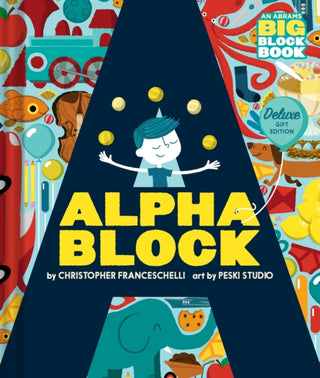 Cover image for 9781419778537 - Alphablock: Deluxe Gift Edition (An Abrams BIG Block Book)