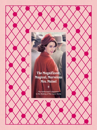 Supplemental image for 9781419778575 - The Magnificent, Magical, Marvelous Mrs. Maisel