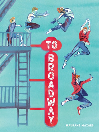 Cover image for 9781419779923 - To Broadway