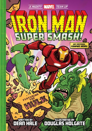 Cover image for 9781419785474 - Iron Man: Super Smash! (A Mighty Marvel Team-Up)