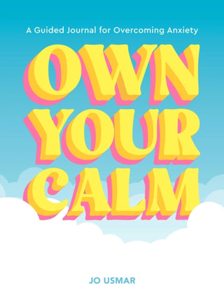 Cover image for 9781419786327 - Own Your Calm