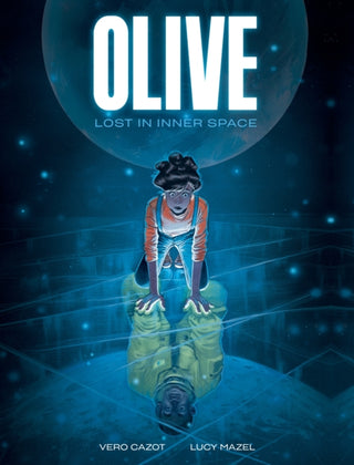 Cover image for 9781419788277 - Olive: Lost in Inner Space