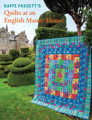 Cover image for 9781419790836 - Kaffe Fassett's Quilts at an English Manor House