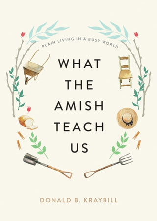 Cover image for 9781421442174 - What the Amish Teach Us