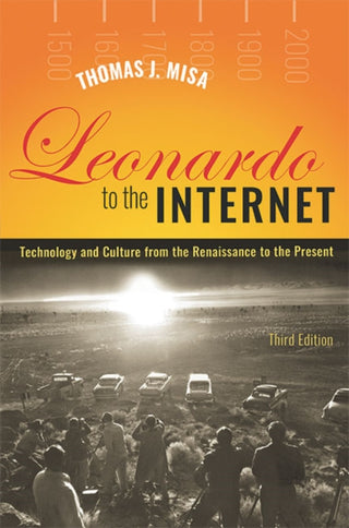 Cover image for 9781421443102 - Leonardo to the Internet