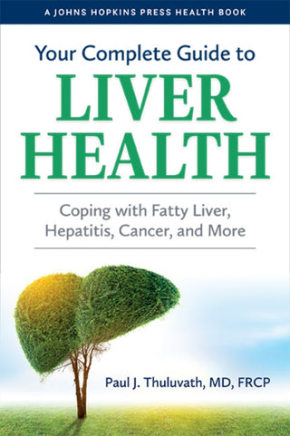 Supplemental image for 9781421443829 - Your Complete Guide to Liver Health