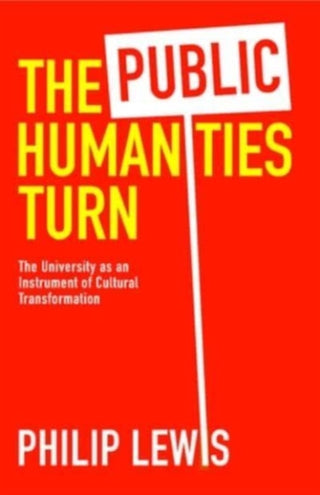 Cover image for 9781421448725 - The Public Humanities Turn