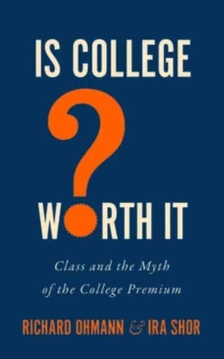 Cover image for 9781421448800 - Is College Worth It?