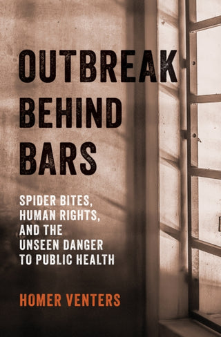 Cover image for 9781421451435 - Outbreak Behind Bars
