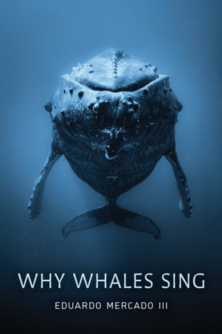 Cover image for 9781421452890 - Why Whales Sing
