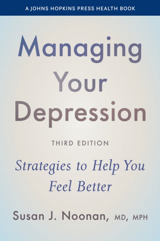 Cover image for 9781421453194 - Managing Your Depression