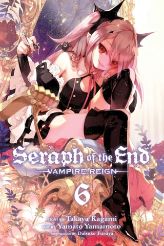 Cover image for 9781421580302 - Seraph of the End, Vol. 6