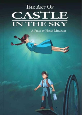 Cover image for 9781421582726 - The Art of Castle in the Sky