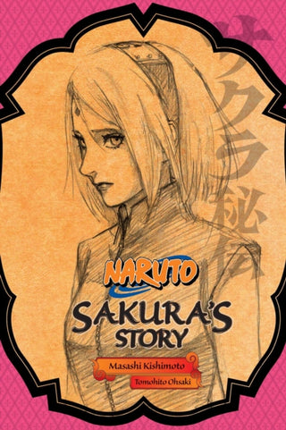 Cover image for 9781421584423 - Naruto: Sakura's Story--Love Riding on the Spring Breeze