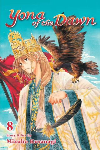 Cover image for 9781421587899 - Yona of the Dawn, Vol. 8
