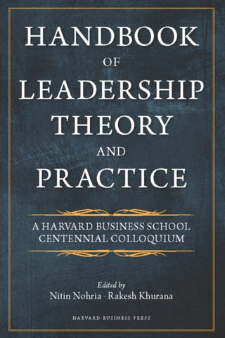 Cover image for 9781422138793 - Handbook of Leadership Theory and Practice