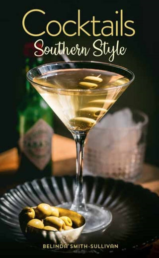 Cover image for 9781423666059 - Cocktails, Southern Style