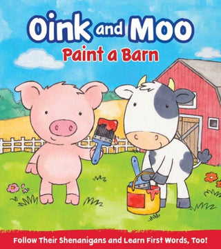Cover image for 9781423668190 - Oink & Moo Paint a Barn