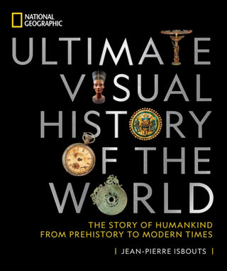 Cover image for 9781426221897 - National Geographic Ultimate Visual History of the World