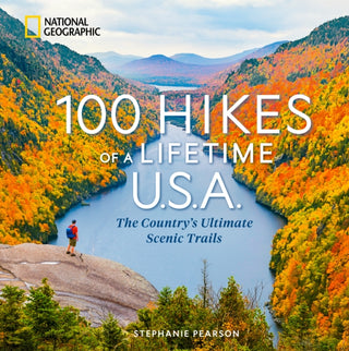 Cover image for 9781426224867 - 100 Hikes of a Lifetime U.S.A.