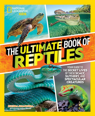 Cover image for 9781426373732 - The Ultimate Book of Reptiles
