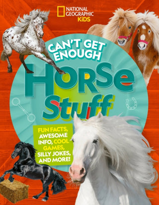 Cover image for 9781426373916 - Can't Get Enough Horse Stuff