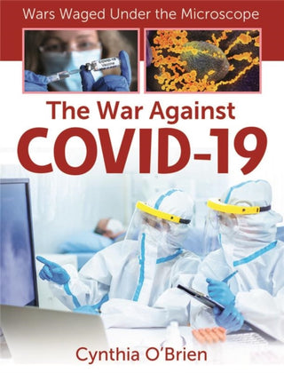 Cover image for 9781427151360 - The War Against Covid-19