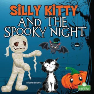 Cover image for 9781427158796 - Silly Kitty and the Spooky Night