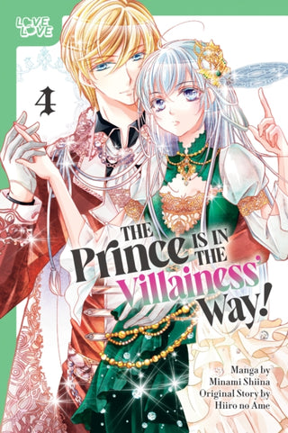 Cover image for 9781427882813 - The Prince Is in the Villainess' Way!, Volume 4