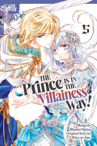 Cover image for 9781427882820 - The Prince Is in the Villainess' Way!, Volume 5