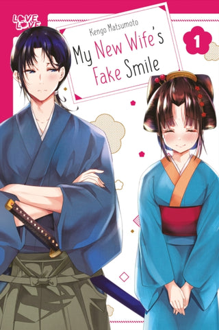 Cover image for 9781427882899 - My New Wife's Fake Smile, Volume 1