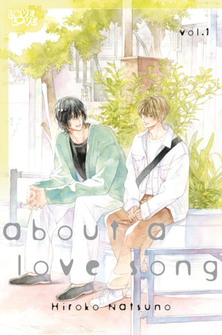 Cover image for 9781427883032 - About a Love Song, Volume 1